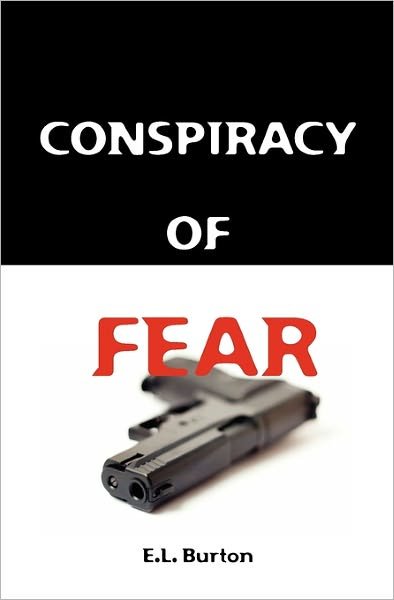 Cover for E L Burton · Conspiracy of Fear (Paperback Bog) (2008)