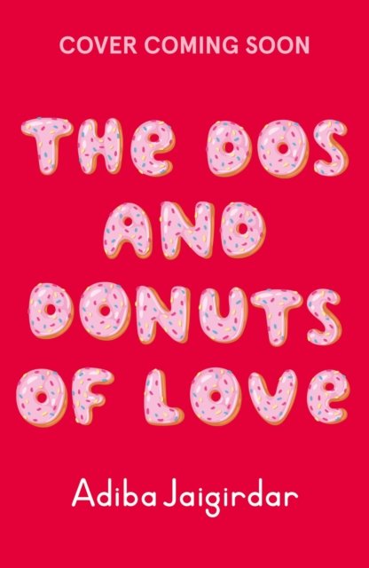 Cover for Adiba Jaigirdar · The Dos and Donuts of Love (Paperback Bog) (2023)