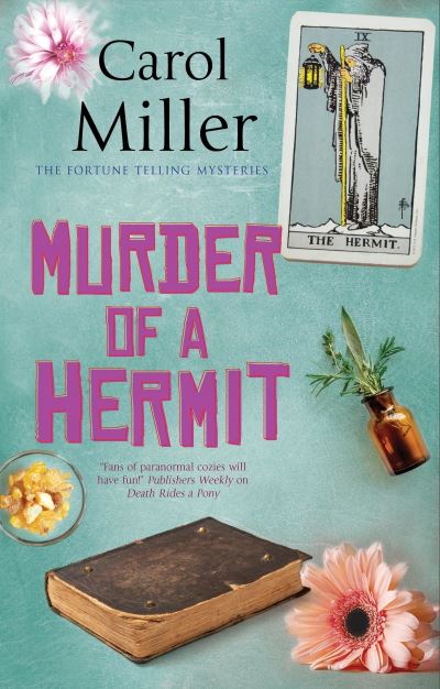 Cover for Carol Miller · Murder of a Hermit - The Fortune Telling Mysteries (Hardcover Book) [Main edition] (2024)