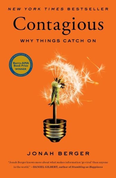 Cover for Jonah Berger · Contagious: Why Things Catch On (Gebundenes Buch) (2013)