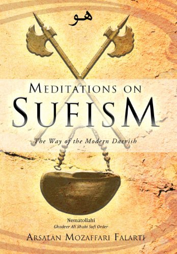 Cover for Arsalan Mozaffari Falarti · Meditations on Sufism: the Way of the Modern Darvish (Innbunden bok) (2012)