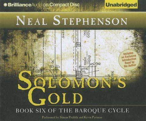 Cover for Neal Stephenson · Solomon's Gold: Book Six of the Baroque Cycle (Hörbuch (CD)) [Unabridged edition] (2011)