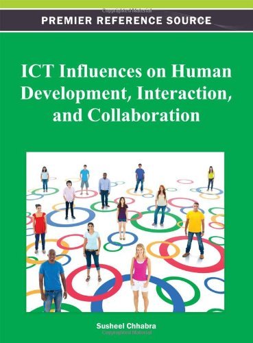 Cover for Susheel Chhabra · Ict Influences on Human Development, Interaction, and Collaboration (Gebundenes Buch) (2012)