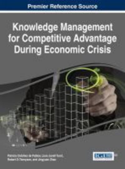 Cover for Patricia Ordonez De Pablos · Knowledge Management for Competitive Advantage During Economic Crisis (Gebundenes Buch) (2014)