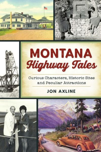 Cover for Jon Axline · Montana Highway Tales (Paperback Book) (2021)