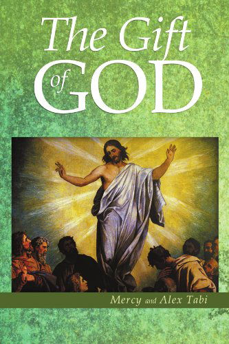 Cover for Mercy Tabi · The Gift of God (Paperback Book) (2012)