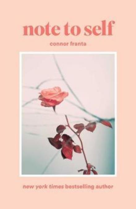 Cover for Connor Franta · Note to Self (Inbunden Bok) (2017)