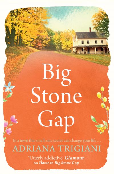 Big Stone Gap - Adriana Trigiani - Książki - Simon & Schuster Ltd - 9781471192579 - 15 kwietnia 2021