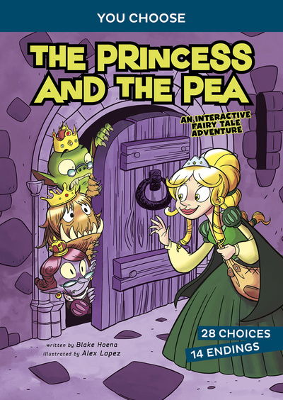 Cover for Blake Hoena · The Princess and the Pea: An Interactive Fairy Tale Adventure - You Choose: Fractured Fairy Tales (Paperback Book) (2020)