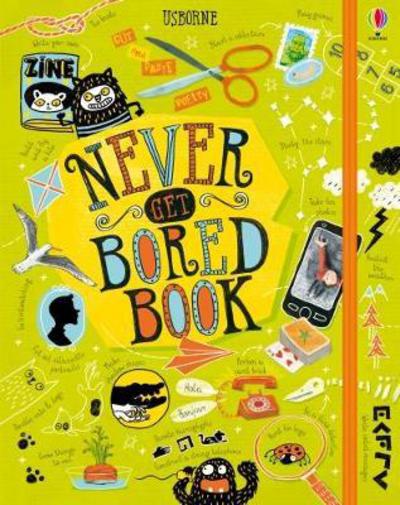 Never Get Bored Book - Never Get Bored - James Maclaine - Livros - Usborne Publishing Ltd - 9781474922579 - 3 de maio de 2018