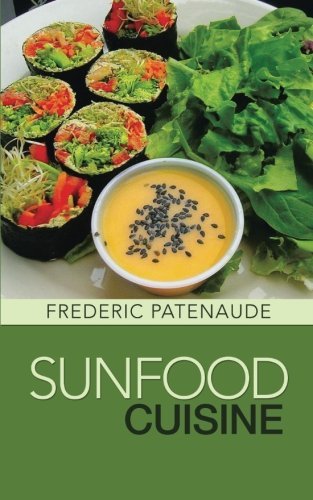Cover for Frederic Patenaude · Sunfood Cuisine (Paperback Bog) (2014)