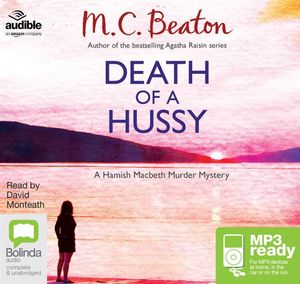 Cover for M.C. Beaton · Death of a Hussy - A Hamish Macbeth Murder Mystery (Audiobook (MP3)) [Unabridged edition] (2014)