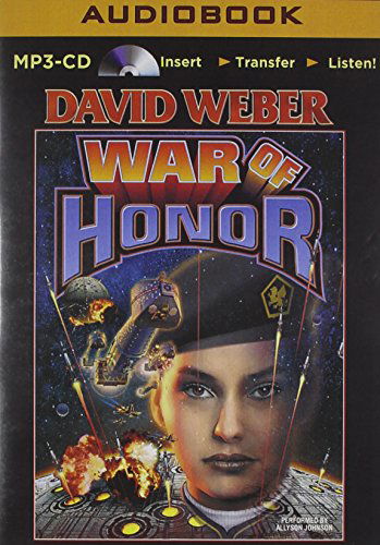 Cover for David Weber · War of Honor (Honor Harrington Series) (MP3-CD) [Mp3 Una edition] (2014)