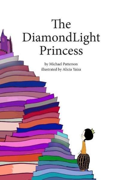 Cover for Michael Patterson · The Diamondlight Princess (Paperback Book) (2013)