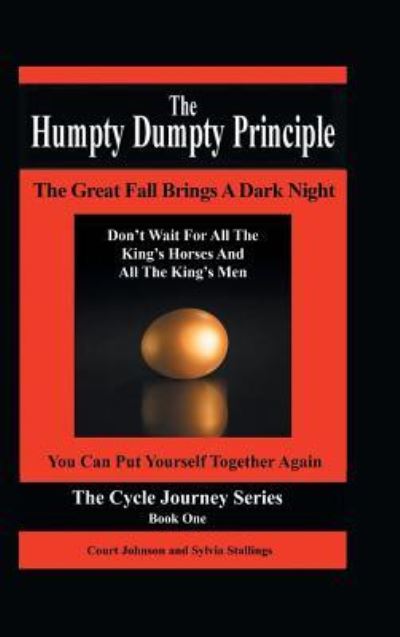 Cover for Court Johnson · The Humpty Dumpty Principle (Hardcover Book) (2016)