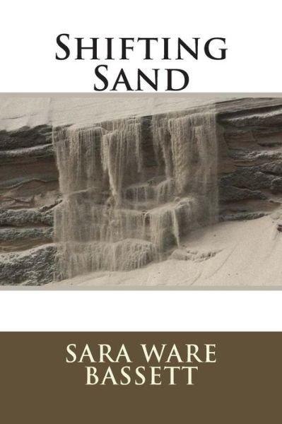 Cover for Ms Sara Ware Bassett · Shifting Sand (Paperback Bog) (1933)