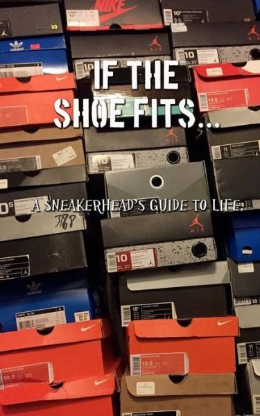 Cover for Jr Aaron Ward · If the shoe fits (Pocketbok) (2016)