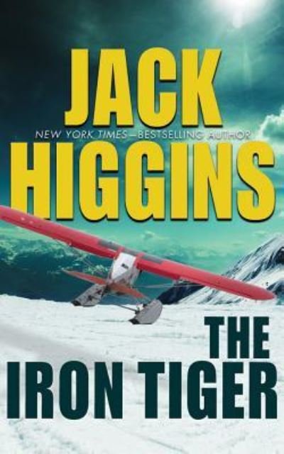 Cover for Jack Higgins · The Iron Tiger (CD) (2016)