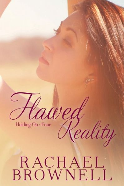 Cover for Rachael Brownell · Flawed Reality: Brad's Novella (Pocketbok) (2015)