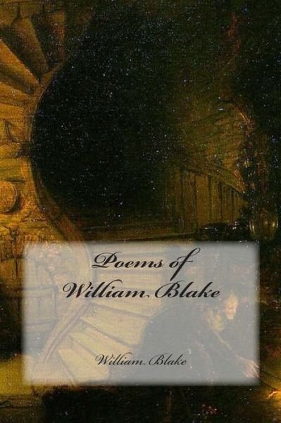 Cover for William Blake · Poems of William Blake (Taschenbuch) (2015)