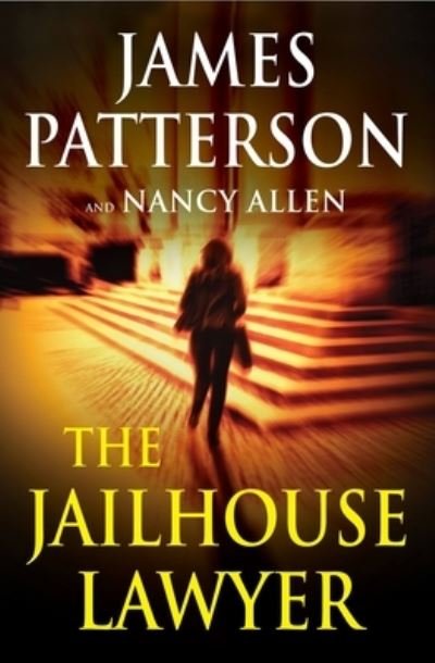 Cover for James Patterson · The Jailhouse Lawyer (Paperback Book) (2023)