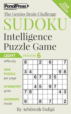 Cover for Arbëresh Dalipi · Sudoku Puzzle Books Volume 6. Light. Sudoku Intelligence Puzzle Game (Book) (2016)