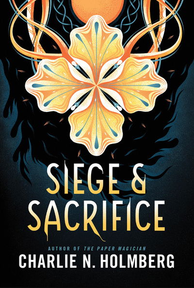 Cover for Charlie N. Holmberg · Siege and Sacrifice - Numina (Paperback Book) (2019)