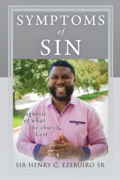 Cover for Elder E C Henry · Symptoms of Sin (Paperback Book) (2018)