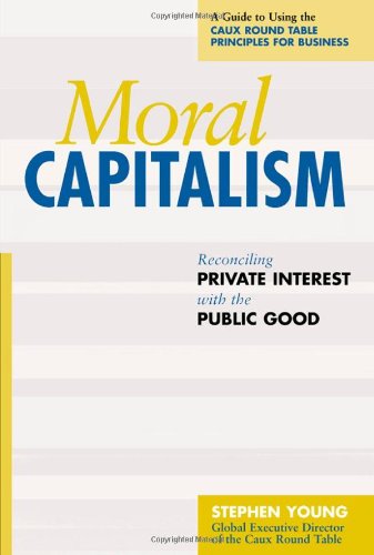 Cover for Young · Moral Capitalism - Reconciling Private Interest with the Public Good (Hardcover Book) (2003)