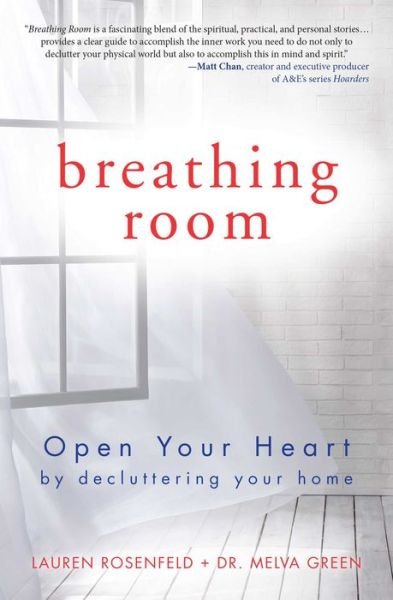 Cover for Melva Green · Breathing Room: Open Your Heart by Decluttering Your Home (Paperback Book) (2014)