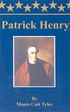 Cover for Moses Coit Tyler · Patrick Henry (Pocketbok) (2001)