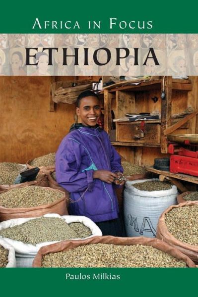 Cover for Paulos Milkias · Ethiopia - Africa in Focus (Hardcover Book) (2011)