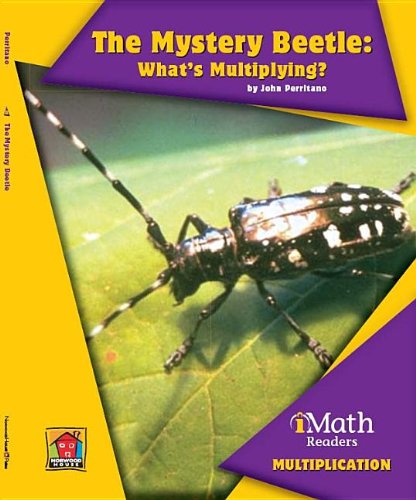 Cover for John Perritano · The Mystery Beetle: What's Multiplying? (Imath Readers: Level B) (Hardcover Book) (2013)