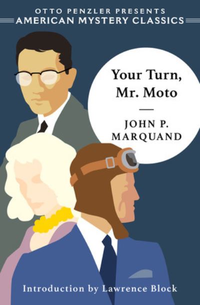 Cover for John P. Marquand · Your Turn, Mr. Moto (Paperback Book)