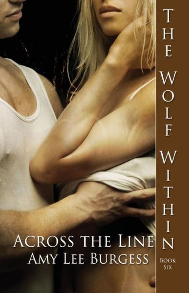 Cover for Amy Lee Burgess · Across the Line (Paperback Book) (2013)