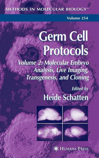 Cover for Germ Cell Protocols (Molecular Embryo Analysis, Live Imaging, Transgenesis, and Cloning) - Methods in Molecular Biology (Paperback Book) [1st Ed. Softcover of Orig. Ed. 2004 edition] (2011)