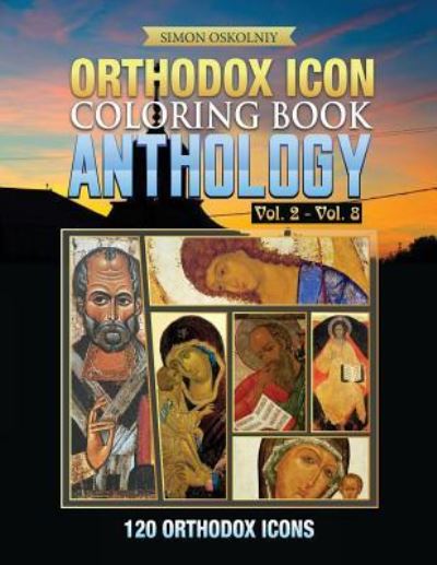 Orthodox Icon Coloring Book - Simon Oskolniy - Książki - Trinity Press - 9781619495579 - 19 stycznia 2017