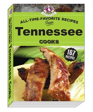 Cover for Gooseberry Patch · All Time Favorite Recipes from Tennessee Cooks - Regional Cooks (Hardcover Book) (2022)
