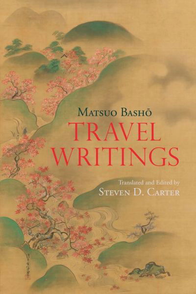 Cover for Matsuo Basho · Travel Writings (Pocketbok) (2020)