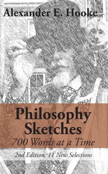 Cover for Alexander E Hooke · Philosophy Sketches (Paperback Book) (2021)