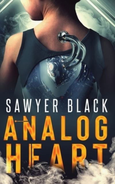 Cover for Sawyer Black · Analog Heart (Book) (2023)