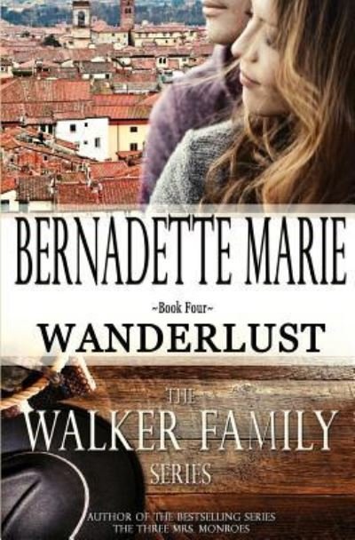 Cover for Bernadette Marie · Wanderlust (Taschenbuch) (2016)
