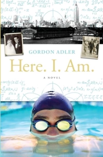 Here. I. Am - Gordon Adler - Książki - Beaver's Pond Press, Incorporated - 9781643436579 - 28 czerwca 2023