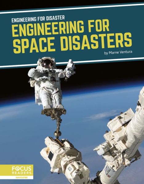 Cover for Marne Ventura · Engineering for Disaster: Engineering for Space Disasters (Paperback Book) (2020)