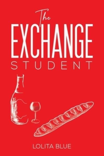 Lolita Blue · Exchange Student (Paperback Bog) (2021)