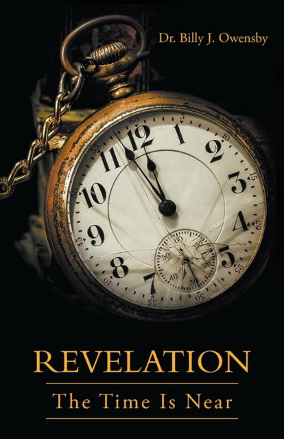 Revelation - Billy Owensby - Books - GoToPublish - 9781647496579 - March 23, 2022