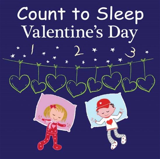 Cover for Adam Gamble · Count to Sleep Valentine's Day - Count To Sleep (Board book) (2022)
