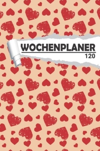 Cover for AW Media · Wochenplaner Liebe mit Herz (Paperback Book) (2020)