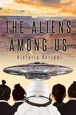 Cover for Victoria Harrod · Aliens among Us (Bok) (2022)