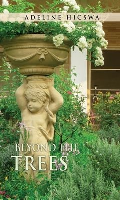 Cover for Salem Publishing Solutions · Beyond the Trees (Gebundenes Buch) (2022)